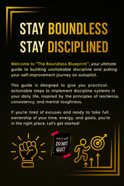 Stay Boundless - Stay Disciplined : The Self-Discipline Mastery